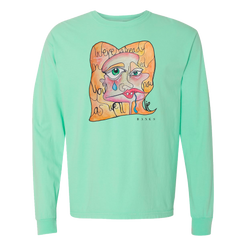 Original "We're Already In Bed" crying lady art print green long sleeve tee Banks