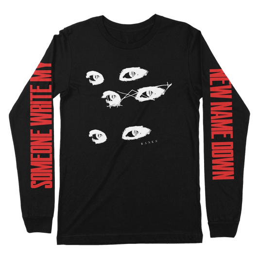 Black long sleeve shirt featuring the eyes design on the front and "someone write my new name down" printed on the sleeves.